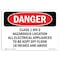 Signmission OSHA Danger Sign, 5" Height, 7" Width, Class 1 Div 2 Hazardous Location All Electrical, Landscape OS-DS-D-57-L-2281 - alternate 1
